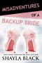 [Misadventures 04] • Misadventures of a Backup Bride